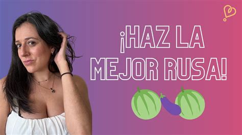 7 pasos para hacer una rusa perfecta 